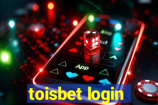 toisbet login