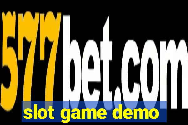 slot game demo