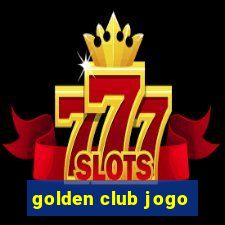 golden club jogo