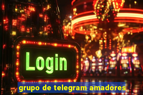 grupo de telegram amadores