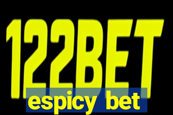 espicy bet