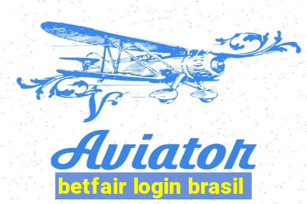 betfair login brasil