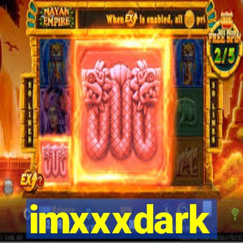 imxxxdark