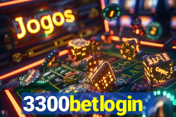 3300betlogin