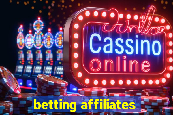 betting affiliates