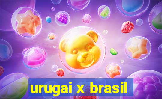 urugai x brasil