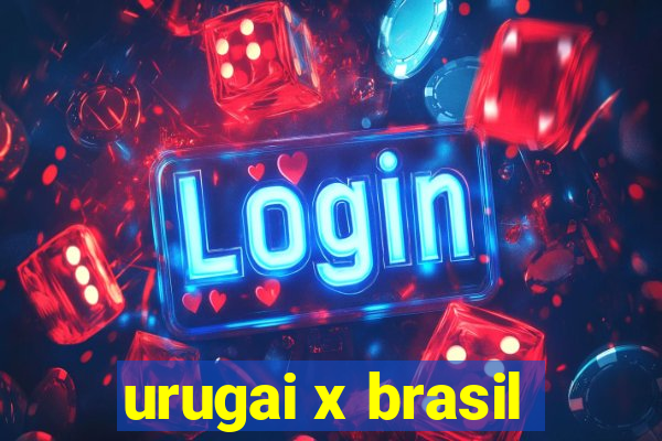 urugai x brasil