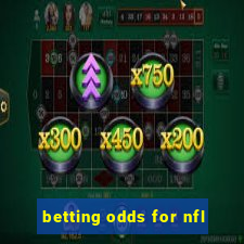 betting odds for nfl