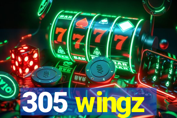 305 wingz