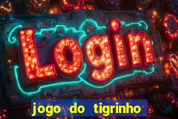 jogo do tigrinho vai acabar