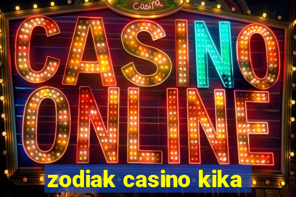 zodiak casino kika