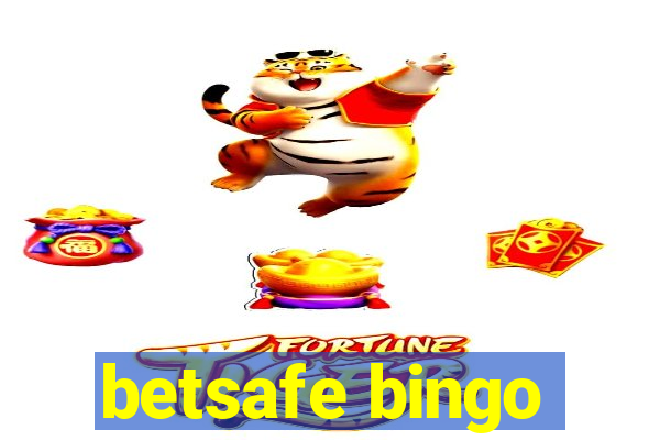 betsafe bingo