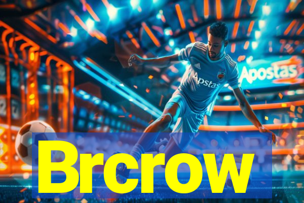 Brcrow