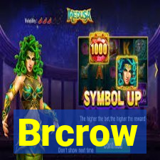 Brcrow