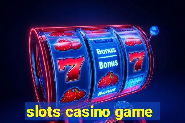 slots casino game