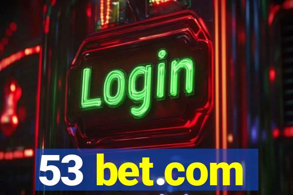 53 bet.com