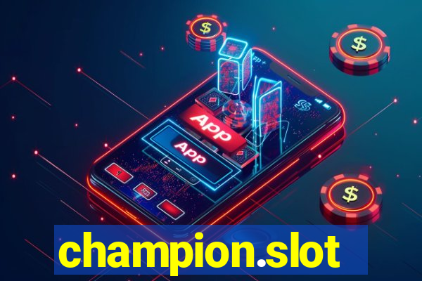 champion.slot