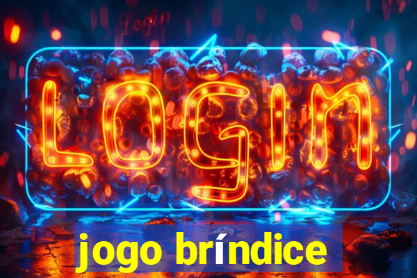 jogo bríndice