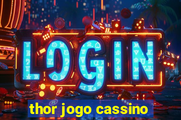 thor jogo cassino