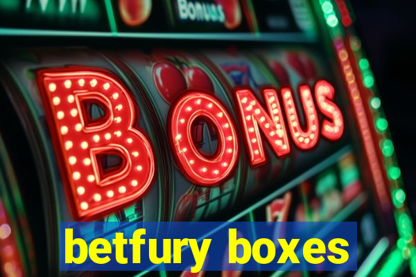 betfury boxes