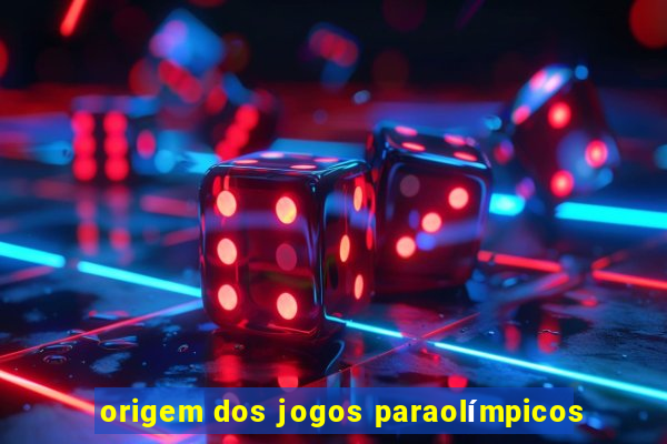 origem dos jogos paraolímpicos