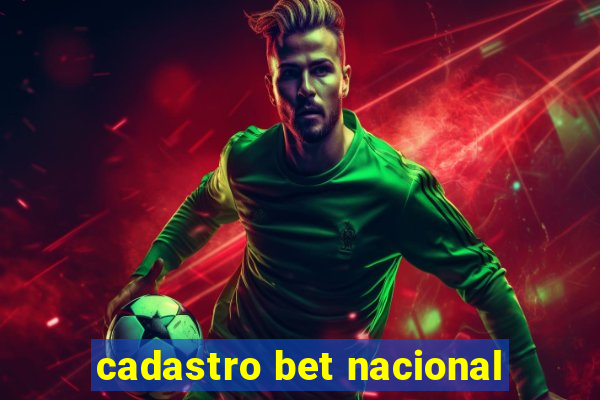 cadastro bet nacional