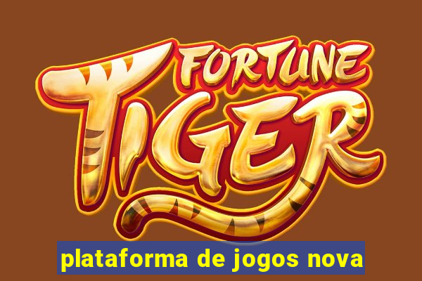 plataforma de jogos nova