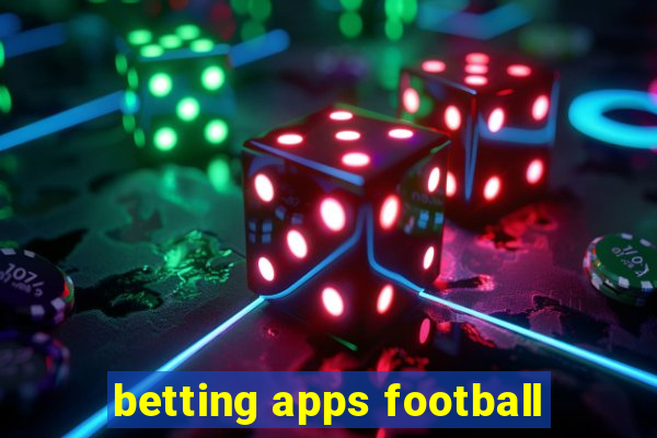 betting apps football