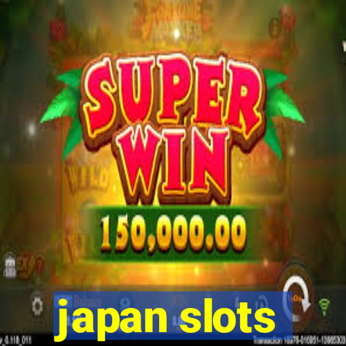 japan slots