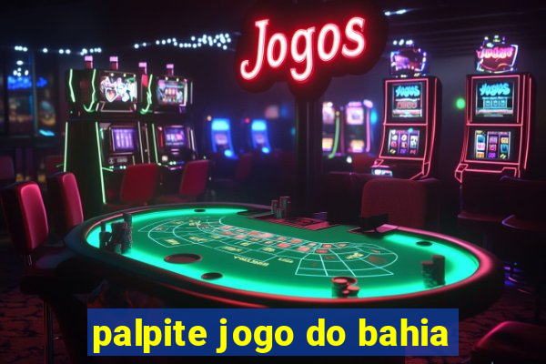 palpite jogo do bahia