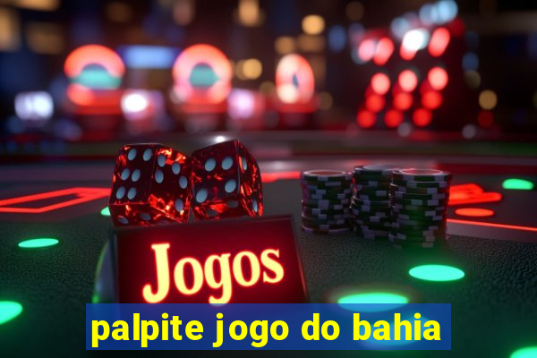 palpite jogo do bahia