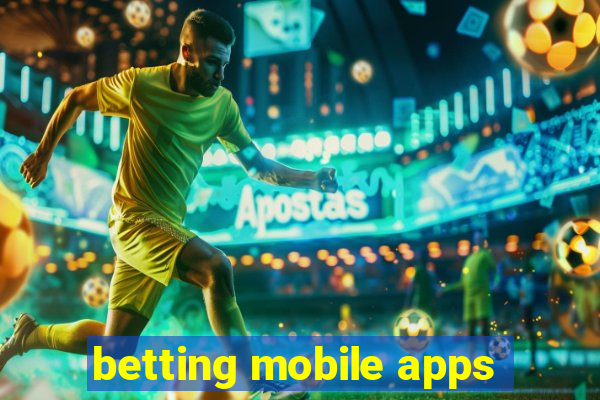 betting mobile apps