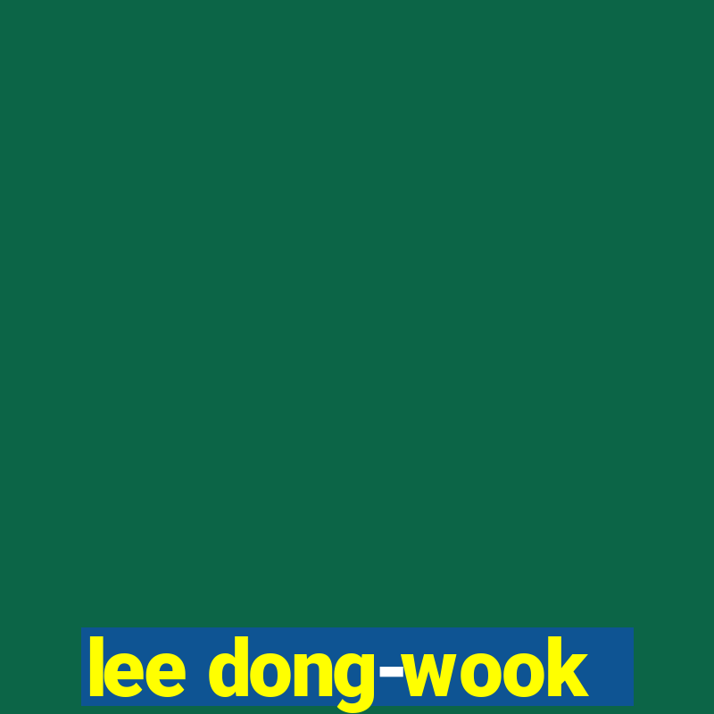 lee dong-wook