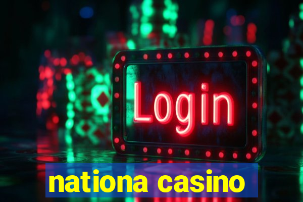 nationa casino