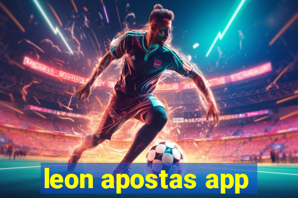 leon apostas app