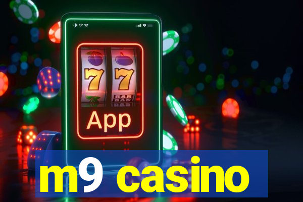 m9 casino