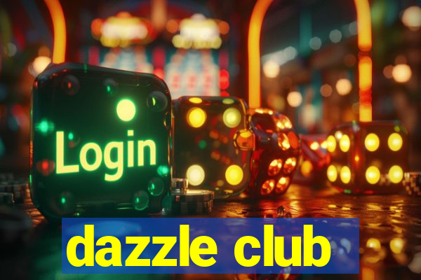 dazzle club