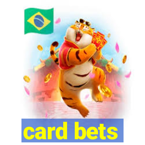 card bets