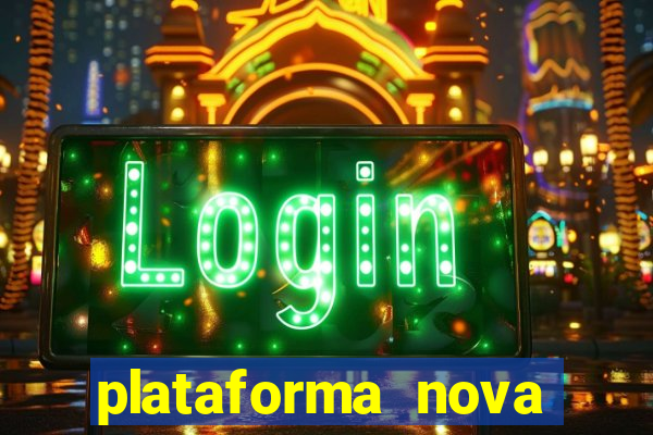 plataforma nova fortune tiger 2024