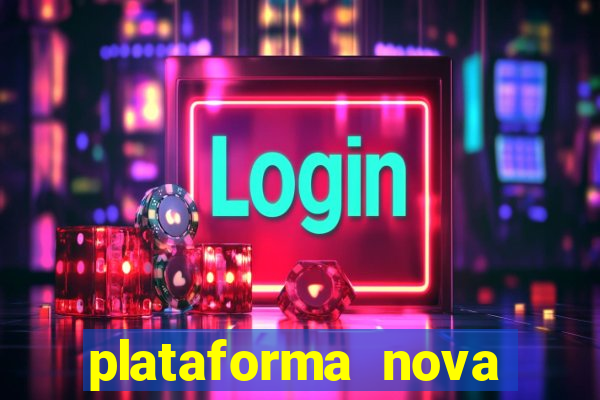 plataforma nova fortune tiger 2024