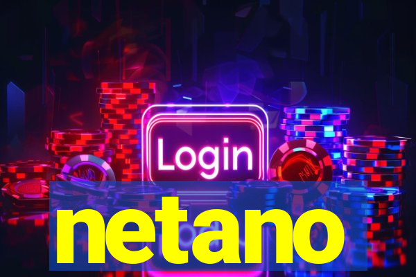 netano