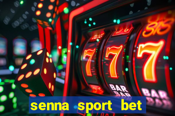 senna sport bet saque mínimo