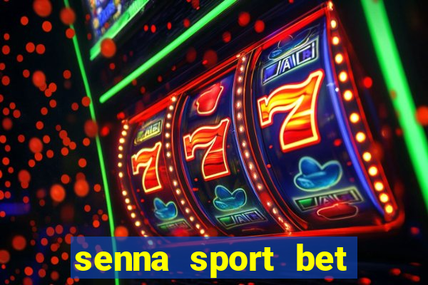 senna sport bet saque mínimo