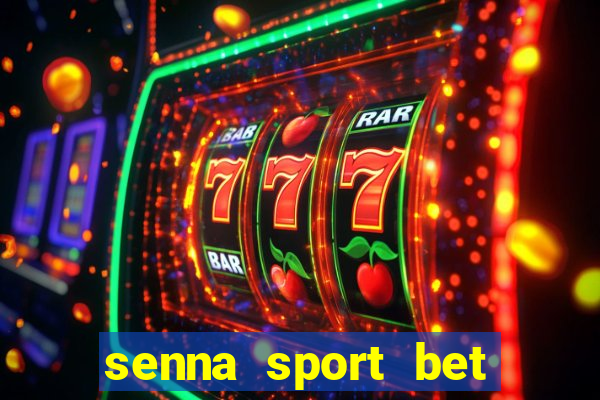 senna sport bet saque mínimo