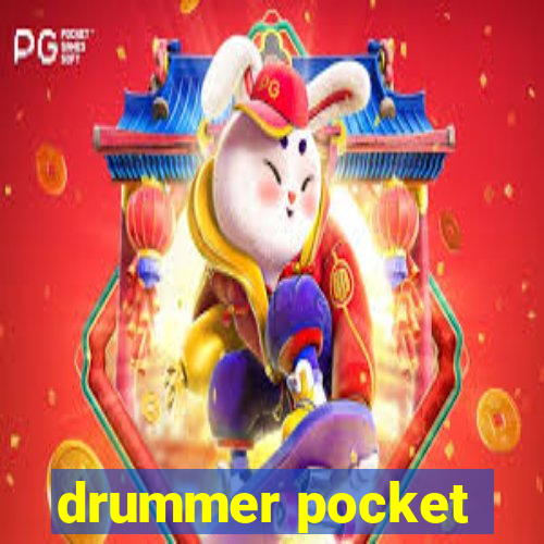 drummer pocket