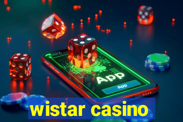 wistar casino