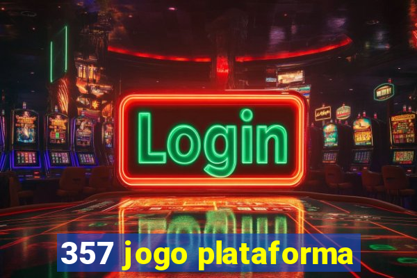 357 jogo plataforma