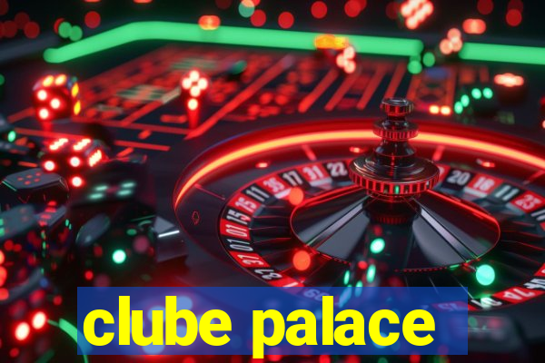 clube palace