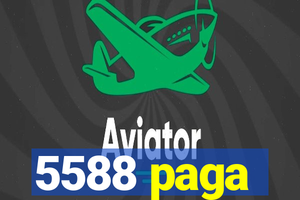 5588 paga