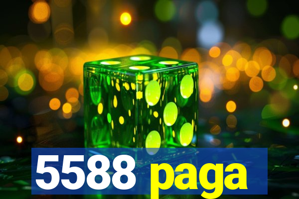 5588 paga